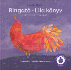 Ringató - Lila könyv - Hetvenhét gyerekdal	