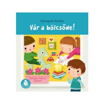 Vár a bölcsőde! - Ringató-lapozók 