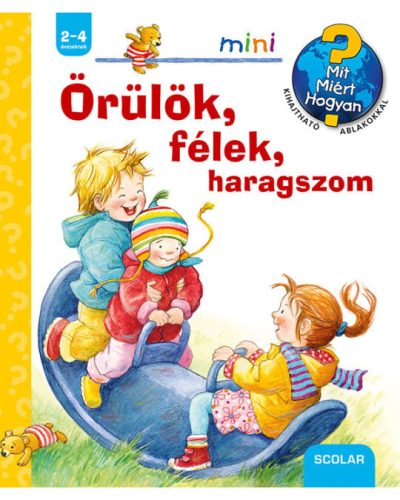 Örülök, félek, haragszom - Scolar Mini