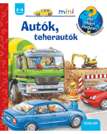 Autók, teherautók - Scolar Mini