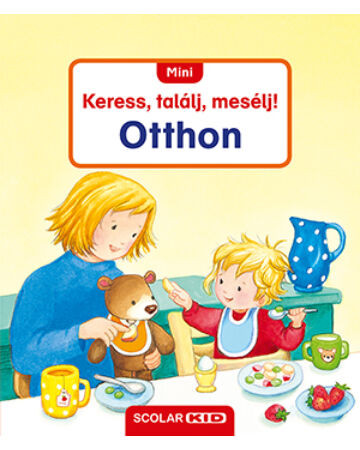 Otthon Mini Keress, találj, mesélj!