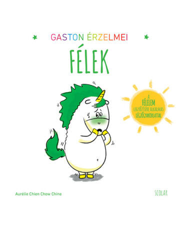  Gaston érzelmei – Félek