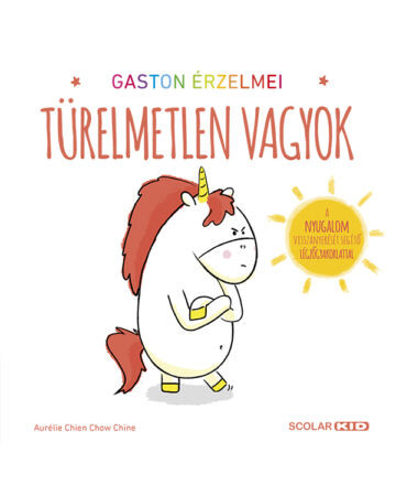  Gaston érzelmei – Türelmetlen vagyok