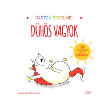  Gaston érzelmei – Dühös vagyok
