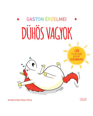  Gaston érzelmei – Dühös vagyok