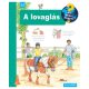  A lovaglás – Mit? Miért? Hogyan? (59.)