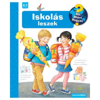 Iskolás leszek – Mit? Miért? Hogyan? (49.)