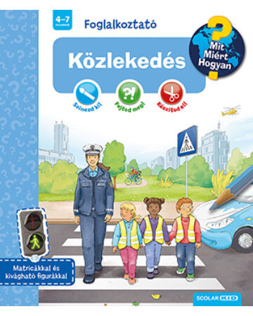  Közlekedés (Mit? Miért? Hogyan? Foglalkoztató)