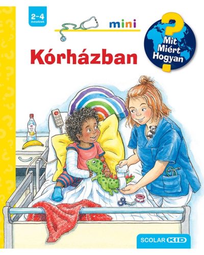  Kórházban – Mit? Miért? Hogyan? Mini (63.)