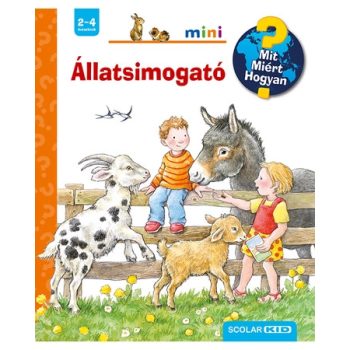 Állatsimogató – Mit? Miért? Hogyan? Mini (32.)