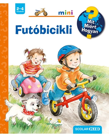 Futóbicikli – Mit? Miért? Hogyan? Mini (28.)