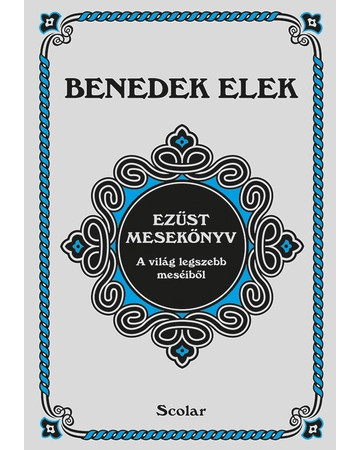Ezüst mesekönyv (2. kiadás)