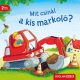 Mit csinál a kis markoló? 