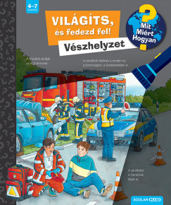 Világíts, és fedezd fel! - Vészhelyzet 