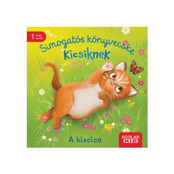 Simogatós könyvecske kicsiknek - A kiscica 