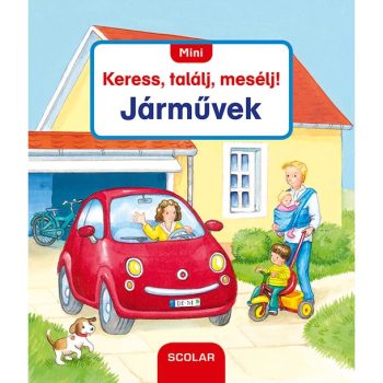 Mini Keress, találj, mesélj! Járművek 