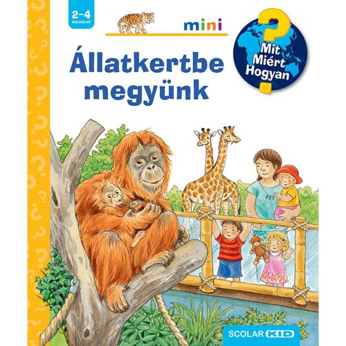  Állatkertbe megyünk – Mit? Miért? Hogyan? Mini (72.) - ELŐRENDELHETŐ