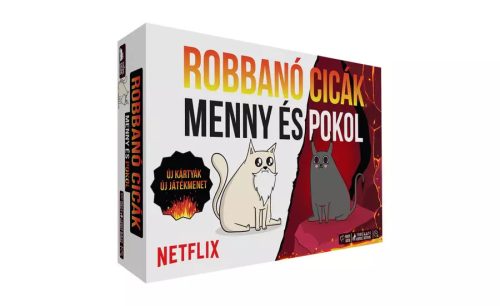 Robbanó cicák - Menny és pokol!